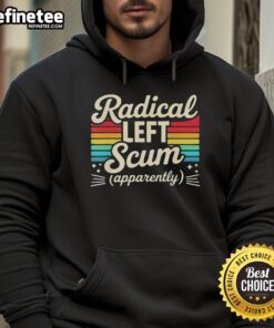 Premium Radical Left Scum hoodie featuring a sarcastic vintage design, perfect for political statement and casual wear.