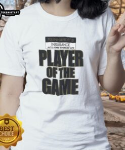 Premium Reinhardts Player of the Game Ladies Tee featuring a stylish design for sports fans and gamers.