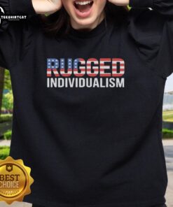 Premium Rugged Individualism Sweatshirt featuring a cozy design, perfect for stylish outdoor adventures and casual wear.