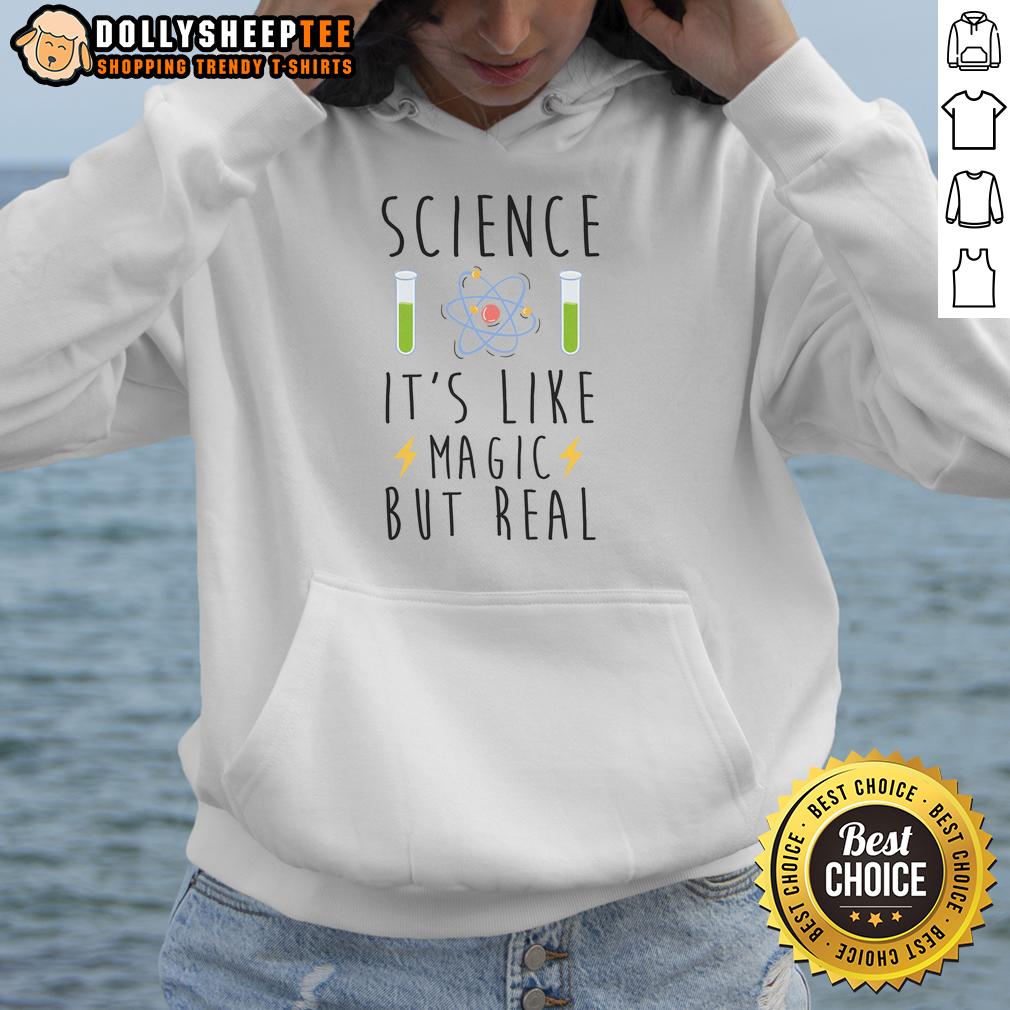 Premium Science It'S Like Magic But Real Hoodie Premium Science 'It's Like Magic But Real' Hoodie in black, showcasing a stylish design for science enthusiasts.