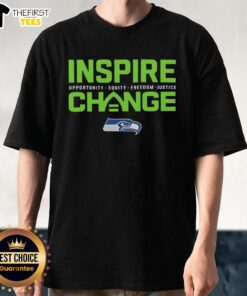 Premium Seattle Seahawks small logo T-shirt promoting change, equity, freedom, and justice for all.
