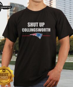 Premium Shut Up Collinsworth New England Patriots T-Shirt featuring bold graphics and comfortable fit for fans.