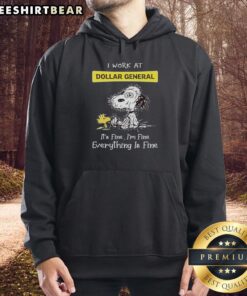 Premium Snoopy and Woodstock hoodie with 'I work at Dollar General, it's fine, I'm fine, everything is fine' design.