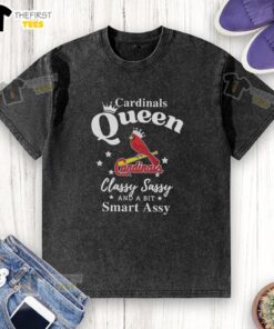 Premium St. Louis Cardinals Queen washed t-shirt featuring classy, sassy, and smart-assy design for fans.