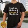 Premium Steak and Onions T-Shirt featuring a playful design with Cooper and birds, perfect for food lovers and casual wear.
