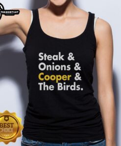 Premium steak and onions tank top featuring Cooper and birds design, perfect for food lovers and casual wear.