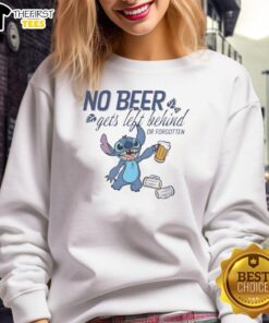 Premium Stitch sweatshirt with 'No Beer Gets Left Behind or Forgotten' slogan, perfect for beer lovers and cozy style.