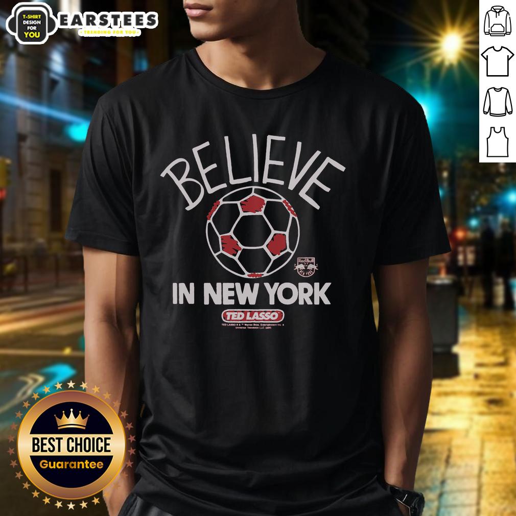 premium-ted-lasso-believe-x-red-bull-new-york-t-shirt-1 Alt Text: Premium Ted Lasso Believe X Red Bull New York T-Shirt featuring vibrant graphics and a comfortable fit for fans.