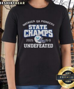 Alt Text: Premium Watauga Pioneers 6A State Champions 2025 ladies tee showcasing team pride and victory in vibrant colors.