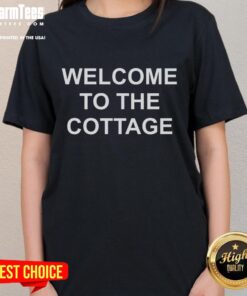 Premium Welcome to the Cottage Ladies Tee featuring a stylish design perfect for casual outings and cottage life.