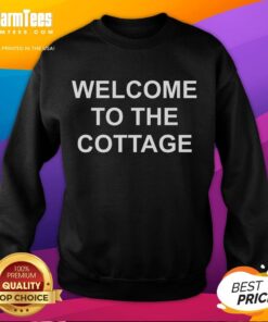 Cozy Premium Welcome to the Cottage Sweatshirt in soft fabric, perfect for relaxed weekends and cottage getaways.