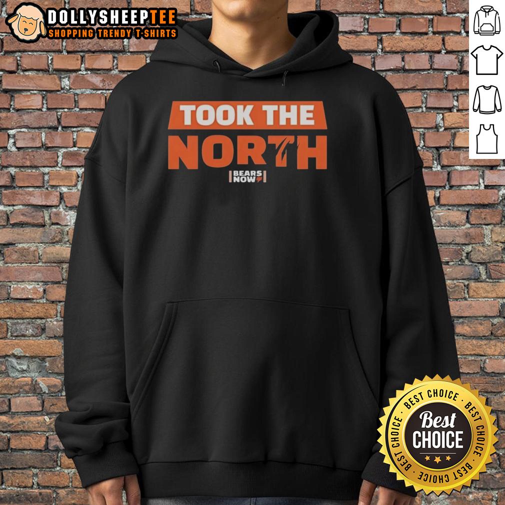 Pretty Chicago Bears Football Now Took The North Hoodie Pretty Chicago Bears Football hoodie featuring 'Now Took The North' design, ideal for fans and cozy game days.