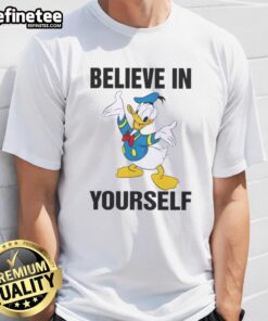 Pretty Donald Duck 'Believe In Yourself' T-Shirt featuring vibrant colors and a motivational design for Disney fans.
