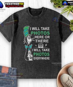 Colorful Dr. Seuss 'I Will Take Photos Everywhere' washed t-shirt displayed on a hanger, perfect for fun photography lovers.