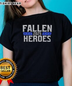 Pretty Fallen Heroes 2025 Ladies Tee featuring a stylish design perfect for casual wear and expressing your unique style.