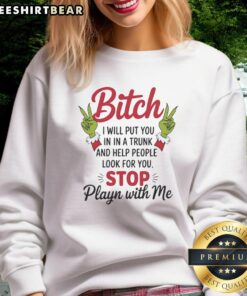 Pretty Grich sweatshirt featuring bold text: 'I will put you in a trunk and help people look for you' design.