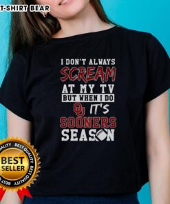 Pretty 'I Don't Always Scream at My TV' Oklahoma Sooners ladies tee for NCAA football lovers, showcasing team spirit.