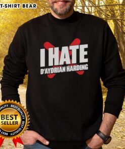 Stylish Pretty I Hate Daydrian Harding sweatshirt featuring unique design and vibrant colors for casual fashion.