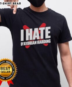 Pretty I Hate D'Aydrian Harding T-Shirt in vibrant colors, featuring a bold graphic design on soft cotton fabric.