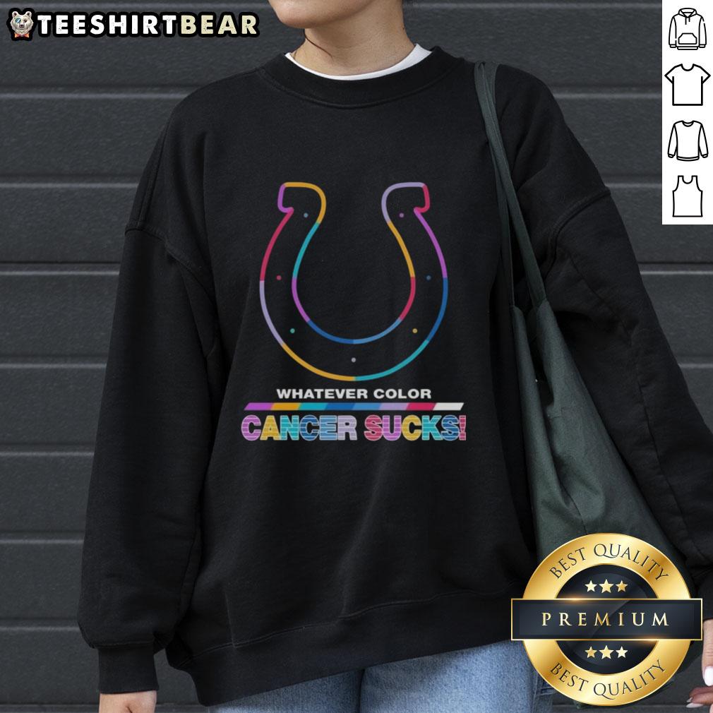pretty-indianapolis-colts-football-whatever-color-cancer-sucks-logo-colors-sweatshirt Alt Text: Stylish Indianapolis Colts sweatshirt featuring colorful design supporting cancer awareness and promoting positivity.