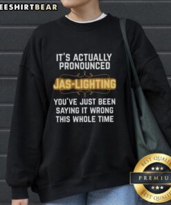 Cozy sweatshirt featuring 'Pretty, It's Actually Pronounced Jas' design, perfect for casual wear and showcasing unique style.