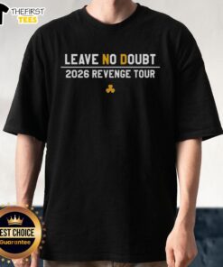 Pretty Leave No Doubt Revenge Tour 2026 T-Shirt featuring vibrant graphics and bold text for fans of the tour.