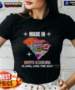 Alt Text: Pretty Made In South Carolina A Long Time Ago state mashup logo on a ladies tee shirt design.