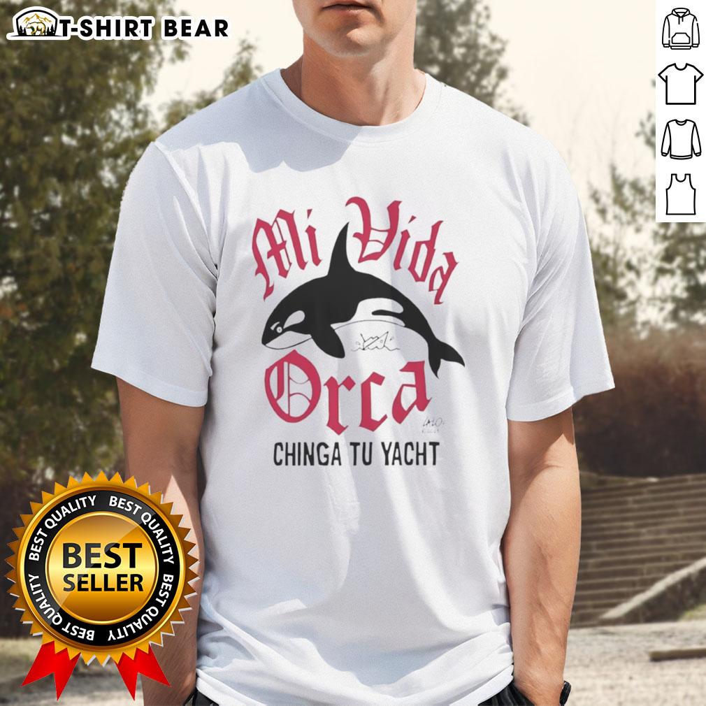 Pretty Mi Vida Orca Chinga Tu Yacht T Shirt Pretty Mi Vida Orca Chinga Tu Yacht T-Shirt featuring a vibrant orca design, perfect for ocean lovers and casual wear.