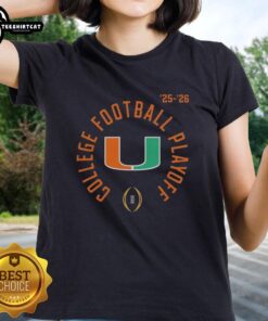 Pretty Miami Hurricanes College Football Playoff Bound 2025-2026 Season ladies tee featuring vibrant team colors.