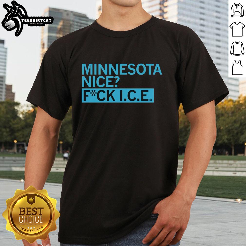 pretty-minnesota-nice-fuck-ice-t-shirt Pretty Minnesota Nice Fuck Ice T-Shirt featuring a bold graphic design, perfect for expressing Minnesota pride.