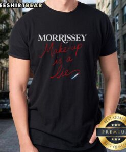 Pretty Morrissey 'Make Up Is A Lie' T-Shirt featuring a bold graphic design, perfect for fans of Morrissey and unique fashion.