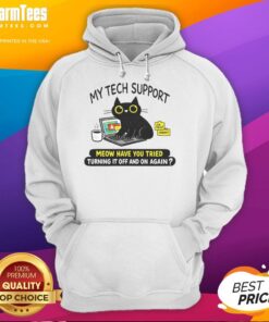 Cozy hoodie featuring 'Have You Tried Turning It Off And On Again?' with a cute cat graphic, perfect for tech support fans.