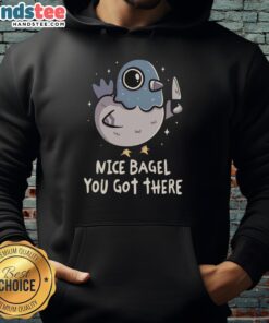 Pretty Nice Bagel You Got There Hoodie featuring a stylish bagel graphic on a cozy, casual sweatshirt.