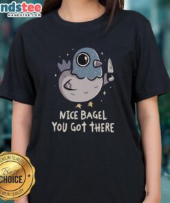 Pretty Nice Bagel You Got There Ladies Tee featuring a vibrant bagel graphic and stylish design, perfect for casual wear.