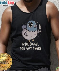 Pretty Nice Bagel You Got There Tank Top featuring a fun bagel graphic, perfect for casual wear and food lovers.