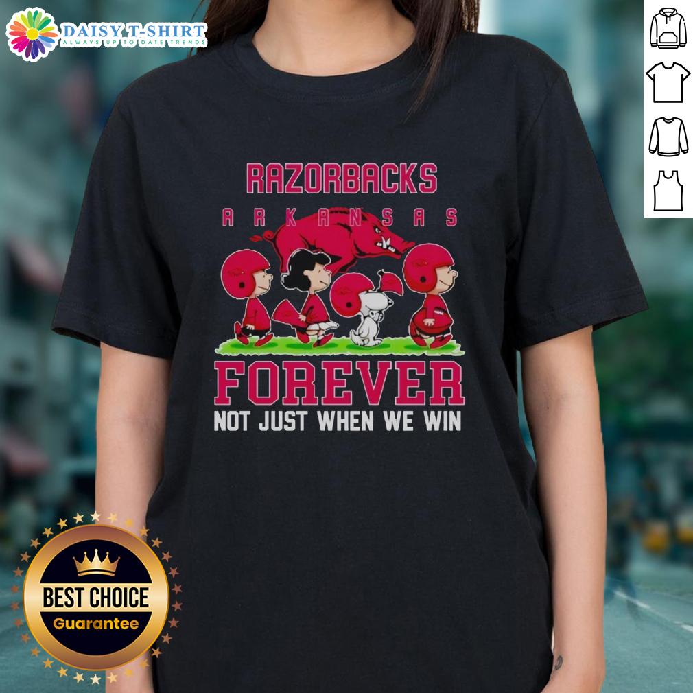 Pretty Peanuts Arkansas Razorbacks Forever Not Just When We Win Ladies Tee Pretty Peanuts Arkansas Razorbacks Forever Tee for ladies, celebrating team spirit and pride beyond just winning games.