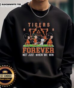 Auburn Tigers sweatshirt featuring 'Forever, Not Just When We Win' slogan, perfect for fans and game day attire.