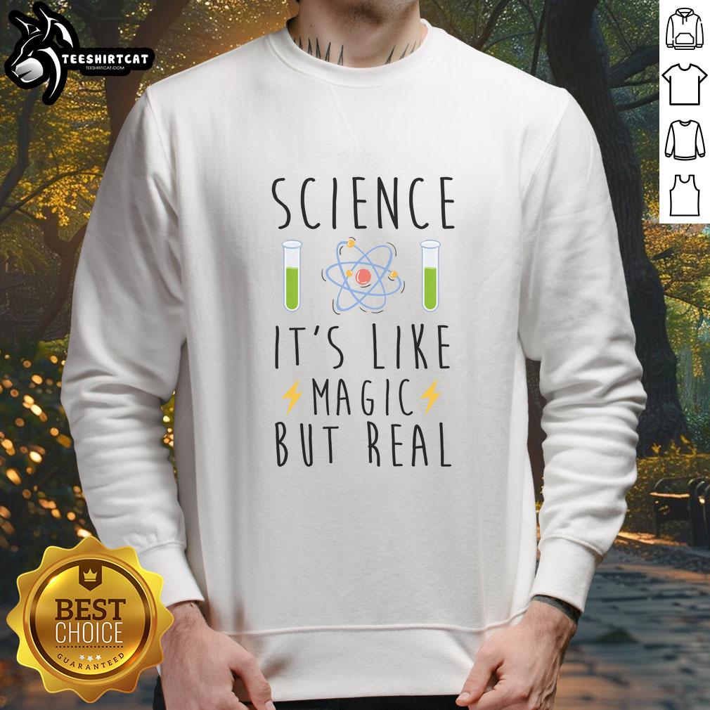 pretty-science-its-like-magic-but-real-sweatshirt Cozy 'Pretty Science: It's Like Magic But Real' sweatshirt in vibrant colors, perfect for science enthusiasts and casual wear.