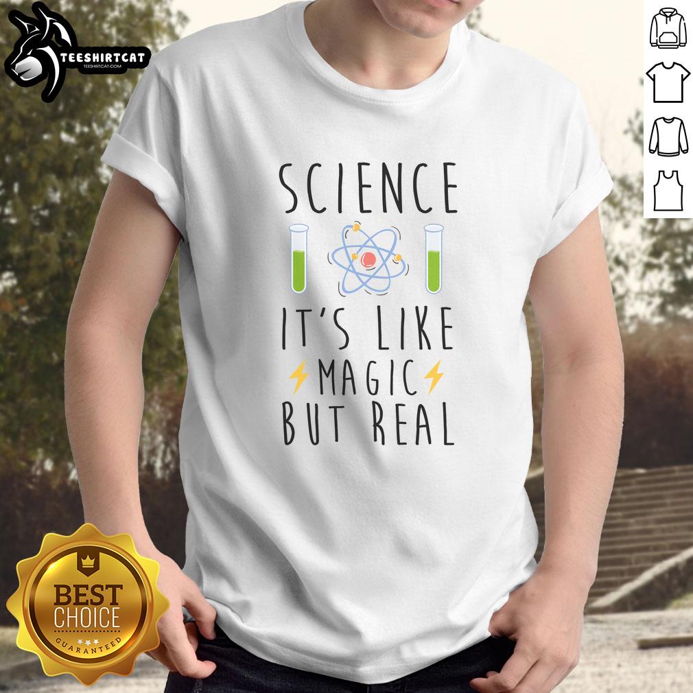 pretty-science-its-like-magic-but-real-t-shirt-1 Pretty Science It's Like Magic But Real T-Shirt design featuring colorful graphics and a playful science theme.