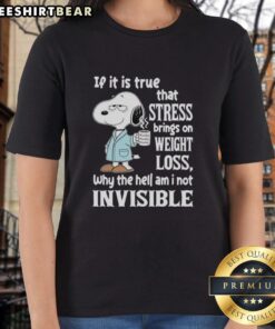 Alt Text: Pretty Snoopy ladies tee with humorous stress and weight loss quote, perfect for casual wear and Snoopy fans.