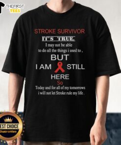 Alt Text: Pretty Stroke Survivor t-shirt featuring empowering message about overcoming challenges and resilience.
