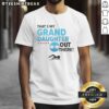 Alt Text: Pretty That's My Grand Daughter Out There T-Shirt featuring a vibrant design, perfect for proud grandparents.