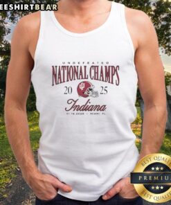 Pretty Undefeated National Champs 2025 Indiana Hoosiers helmet tank top featuring bold graphics and vibrant colors.