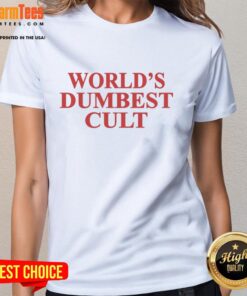 Alt Text: Pretty World's Dumbest Cult Ladies Tee design featuring colorful graphics and humorous text on a stylish shirt.