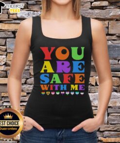 Pretty You Are Safe With Me tank top featuring a stylish design and comfortable fit, perfect for casual wear.