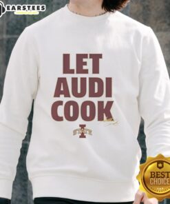 Official Iowa State Cyclones Lets Audi Cook Signature Sweatshirt featuring team colors and logo for fans and supporters.
