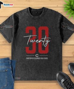 Top 30 Twenty Christopher Columbus High School washed t-shirt in vibrant colors, showcasing school spirit and style.
