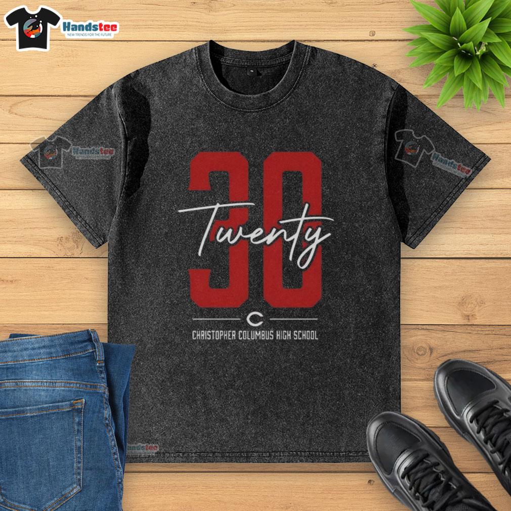 top-30-twenty-christopher-columbus-high-school-washed-t-shirt Top 30 Twenty Christopher Columbus High School washed t-shirt in vibrant colors, showcasing school spirit and style.