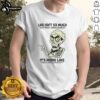 Top Achmed Life Isn't So Much Easy Peasy Lemon Squeezy T-Shirt featuring humorous graphic for casual wear.