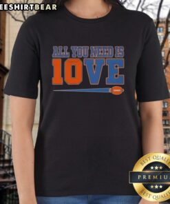 Denver Broncos Bo Nix signature ladies tee featuring 'All You Need Is 10' design, perfect for football fans.